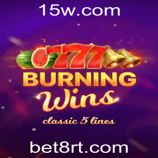 Explorando o Universo de 'BurningWins' com bet8: Um Guia Completo para Jogadores