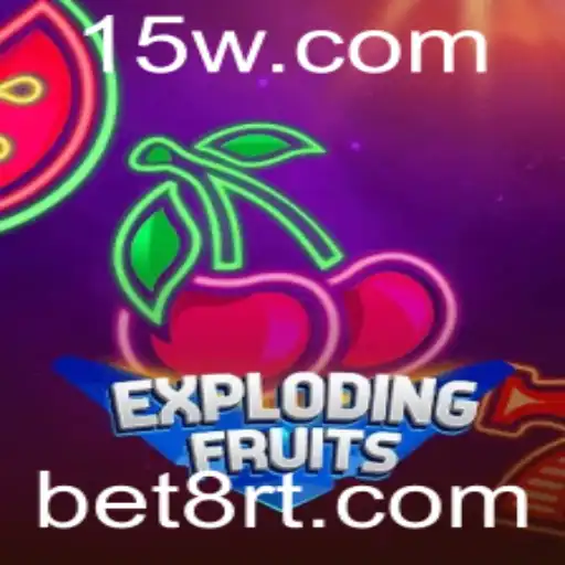 ExplodingFruits e a Atração do bet8: A Nova Sensação dos Jogos