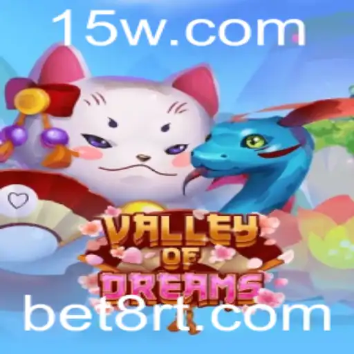 Descubra o Maravilhoso Mundo de ValleyofDreams com Bet8